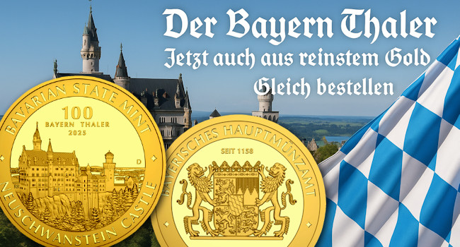 Der Bayern Thaler aus reinstem Gold